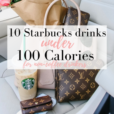 Top 10 Best Non Coffee Starbucks Drinks Under 100 Calories featured by top US life and style blog, LuxMommy