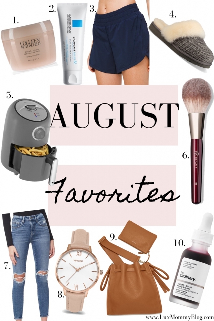 AUGUST FAVORITES - Beauty, Fashion + Lifestyle by popular Texas life and style blog, Lux Mommy: collage image of Colleen Rothschild Quench & Shine Restorative Hair Mask, La Roche Posay Cicaplast Baume B5, Lululemon Track Short, Ugg House Slipper, Airfyer, BK Beauty Brushes, GoodAmerican Jeans, Vincero Watch, Tamara Mellon Kiss bag, and The Ordinary Peeling Solution