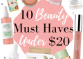 10 beauty must haves under $20