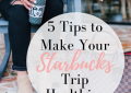 Houston fashion blogger shares her Starbucks tips and tricks