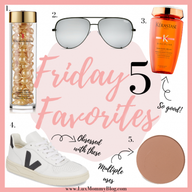 Houston fashion blogger LuxMommy shares her weekly Friday Favorites