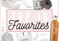 LuxMommy Houston fashion blogger shares her monthly top 10 favorites