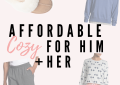 Affordable Cozy for him and her