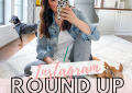 Instagram round up