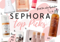 Sephora Top picks