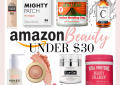 Houston Fashion and Lifestyle Blogger LuxMommy Shares Amazon Beauty Finds Under $30