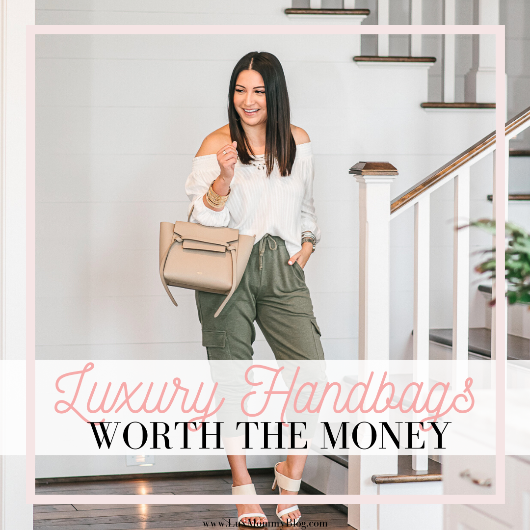 5 Luxury Handbags Worth the Money, LuxMommy