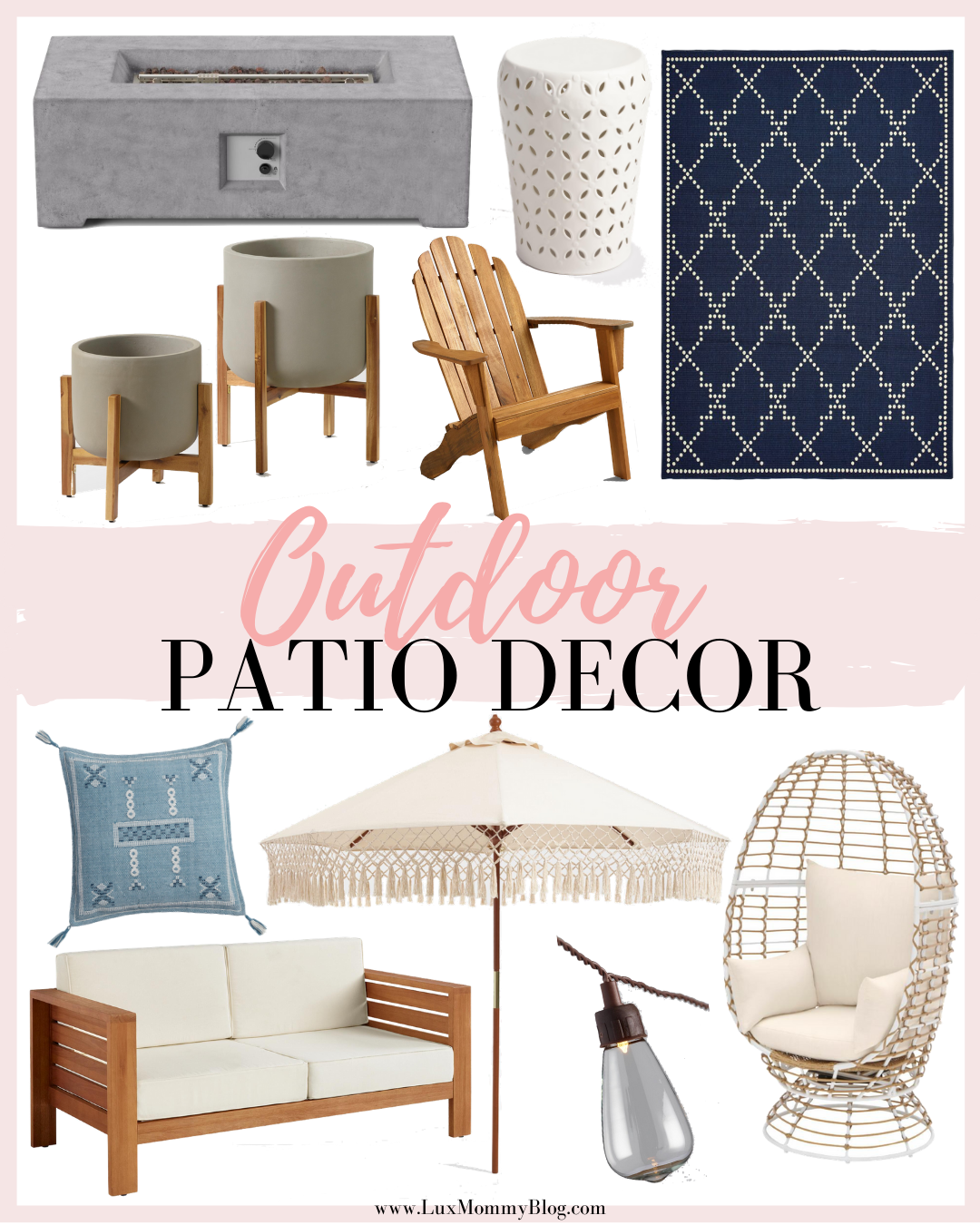 Houston Fashion and Lifestyle Blogger LuxMommy Shares Outdoor Patio Decor Ideas 