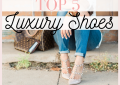 TOP 5 LUXURY SHOES