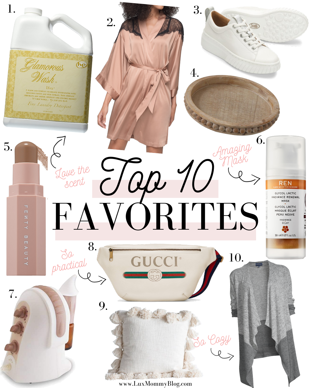 Houston Lifestyle and Fashion Blogger LuxMommy shares her Top 10 Favorites