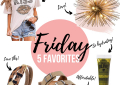 Houston lifestyle blogger LuxMommy shares her weekly Friday Five Favorites