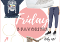 Houston fashion blogger LuxMommy shares her weekly Friday 5 favorites