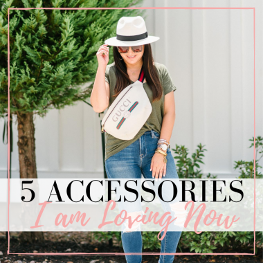 5 accessories I am loving now
