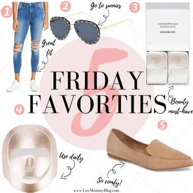 Houston fashion and lifestyle blogger, LuxMommy shares her top favorite picks of the week.