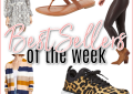 Houston top fashion blogger LuxMommy shares her best sellers and weekly recap
