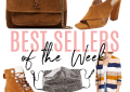 Houston top fashion blogger shares the best sellers of the week