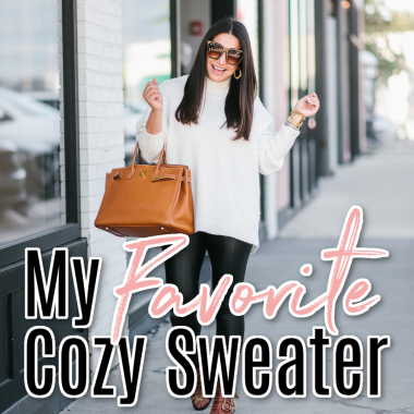 my favorite cozy sweater