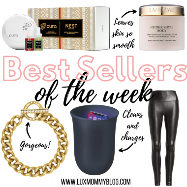 Houston top fashion blogger LuxMommy shares the weekly best sellers