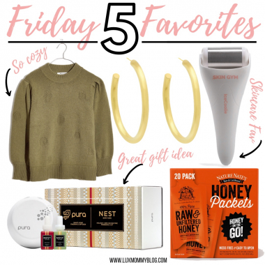 Houston top fashion blogger LuxMommy shares the weekly Friday 5 favorites