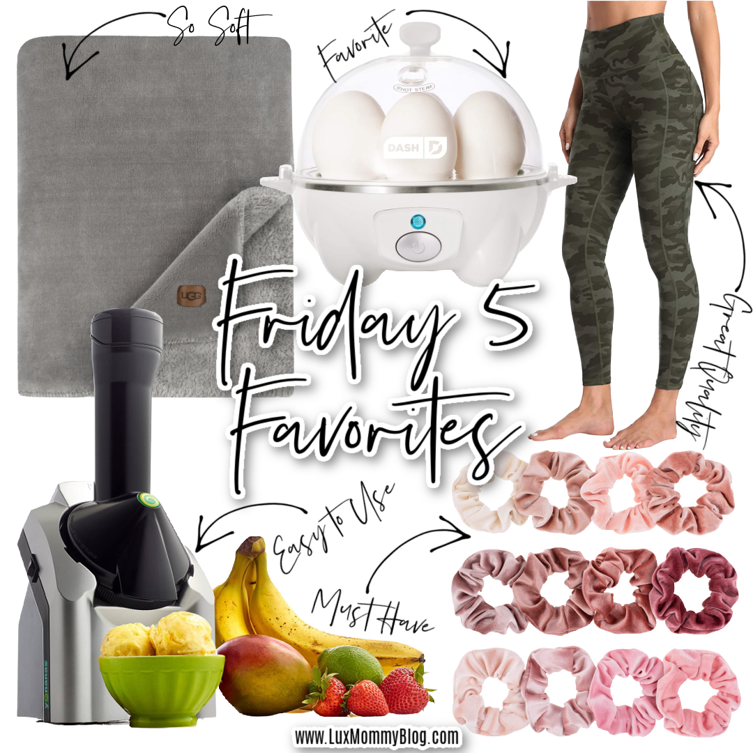 Houston top fashion blogger, LuxMommy shares the weekly Friday 5 favorites