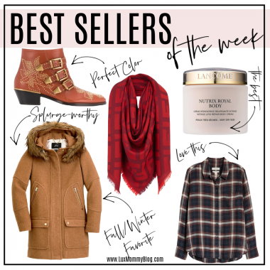 Houston top fashion blogger LuxMommy shares the best sellers of the week