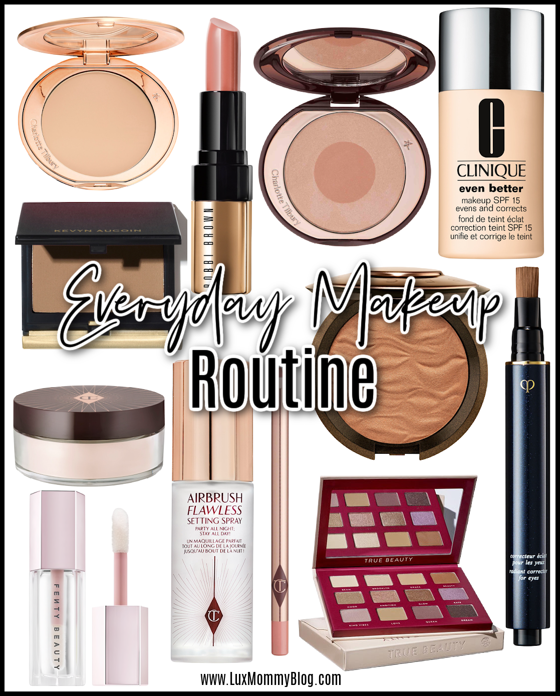 Everyday Makeup Routine Luxmommy