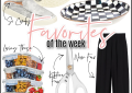 Houston lifestyle and fashion blogger LuxMommy sharing favorites of the week