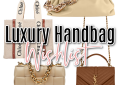 luxury handbag wishlist