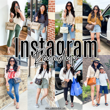 Houston lifestyle and fashion blogger LuxMommy sharing Instagram Roundup