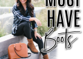 Houston top fashion and lifestyle blogger LuxMommy shares the Must Have Boots for Fall