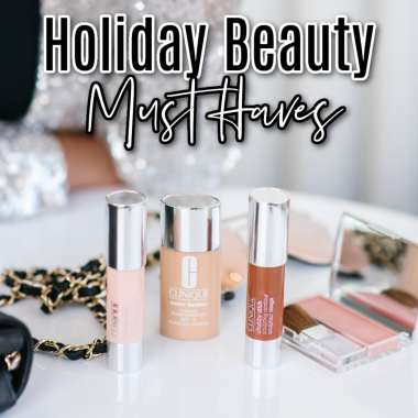 Houston top fashion and lifestyle blogger LuxMommy shares the best holiday beauty must haves from Clinique.