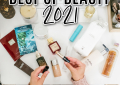 Houston top fashion and lifestyle blogger LuxMommy shares the best of beauty top picks of 2021