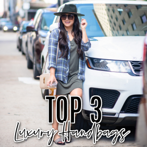 Houston top fashion and luxury lifestyle blogger LuxMommy shares the top 3 most used luxury handbags of 2021