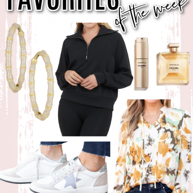 Houston fashion/lifestyle blogger LuxMommy shares favorites of the week including 18k gold hoop earrings, Rosalia sneakers in rose gold, Chanel perfume set, the perfect half zip pullover, and a great floral top.