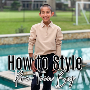 How to style pre-teen boy