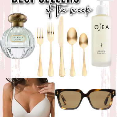 Houston fashion/lifestyle blogger LuxMommy shares best sellers of the week including the perfect spring and summer perfume, the best wireless bra, Gucci sunglasses, my favorite body balm, and a gorgeous set of gold flatware!