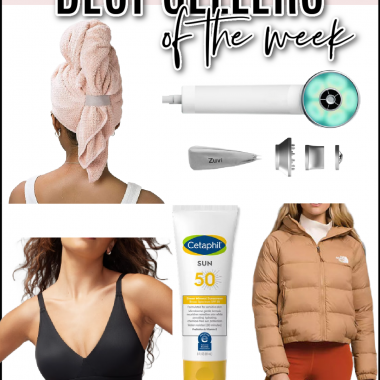 Houston fashion/lifestyle blogger LuxMommy shares best sellers of the week including the best hair towel, my current go to sunscreen, the perfect bralette, a must have lightweight puffer jacket and a great blow dryer! Use my code to save!