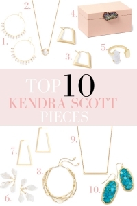 Top 10 Kendra Scott jewelry pieces