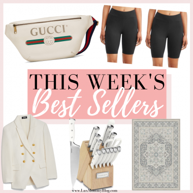 Houston fashion and lifestyle Blogger LuxMommy shares her weekly recap and best sellers