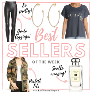 Houston fashion and lifestyle blogger, LuxMommy shares the best sellers of the week.