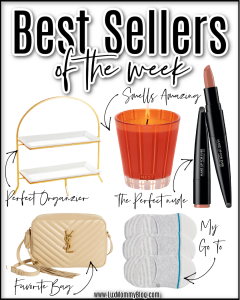 Houston lifestyle and fashion blogger LuxMommy sharing Best Sellers of the Week