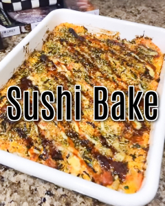 Houston top fashion and lifestyle blogger shares a quick and easy dinner idea sushi bake