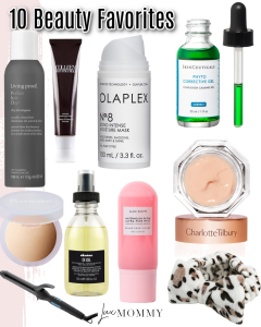 Houston fashion/lifestyle blogger LuxMommy shares 10 beauty favorites