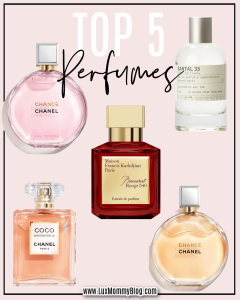 Houston fashion/lifestyle blogger LuxMommy shares top 5 perfumes