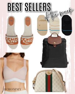 Houston fashion/lifestyle blogger LuxMommy shares best sellers of the week including Fendi slides, the best no show socks, a supportive and comfortable sports bra, Longchamp backpack, and Gucci Ophedia crossbody