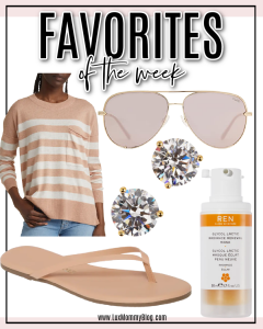Houston fashion/lifestyle blogger LuxMommy shares favorites of the week including lightweight striped sweater, Amazon mirrored sunglasses, cubic zirconia stud earrings, classic basic flip flops, and exfoliating facial mask from REN
