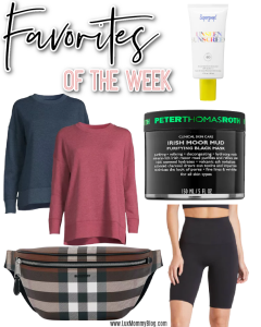 Houston fashion/lifestyle blogger LuxMommy shares favorites of the week including two pack of basic sweatshirts, Supergoop sunscreen, favorite mud mask, the best bike shorts, and Burberry bumbag