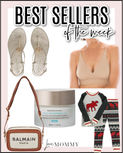 Houston fashion/lifestyle blogger LuxMommy shares best sellers of the week including Tory Burch sandals on sale, the best bralette, Balmain shoulder bag, SkinCeuticals facial moisturizer, and kids pajamas