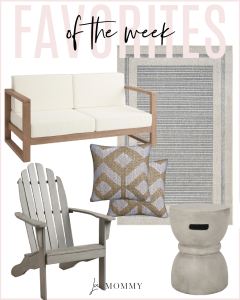 Houston fashion/lifestyle blogger LuxMommy shares favorites of the week for your outdoor space including an area rug, couch, Adirondack chair, pillows, and concrete side table
