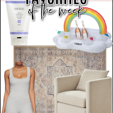 Houston fashion/lifestyle blogger LuxMommy shares favorites of the week including the most fun pool accessory for holding your drinks, one of my go to facial scrubs, a super comfortable romper, my new swivel chair, and a gorgeous area rug on major sale